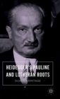 Image for Heidegger’s Pauline and Lutheran Roots