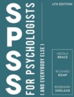 Image for SPSS for psychologists (and everybody else)