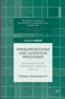 Image for Presuppositions and Cognitive Processes