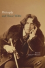 Image for Philosophy and Oscar Wilde