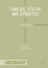 Image for Families, status and dynasties: 1600-2000
