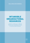 Image for Intangible Organizational Resources: Analysis of Resource-Based Theory and the Measurement of Library Effectiveness