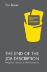 Image for The end of the job description  : shifting from a job-focus to a performance-focus