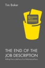Image for The end of the job description: shifting from a job-focus to a performance-focus