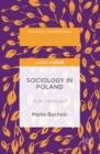 Image for Sociology in Poland: to be continued?