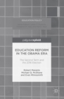 Image for Education reform in the Obama era: the second term and the 2016 election
