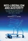 Image for Neoliberalism, austerity, and the moral economies of young people&#39;s health and well-being