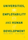 Image for Universities, employability and human development