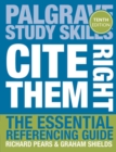 Image for Cite them right  : the essential referencing guide
