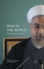 Image for Iran in the world: President Rouhani&#39;s foreign policy