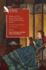 Image for Media and print culture consumption in nineteenth-century Britain  : the Victorian reading experience
