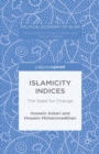 Image for Islamicity Indices: The Seed for Change