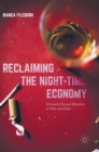 Image for Reclaiming the night-time economy  : unwanted sexual attention in pubs and clubs