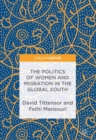 Image for The Politics of Women and Migration in the Global South