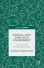 Image for Radical left parties in government: the cases of SYRIZA and AKEL