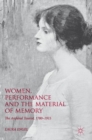 Image for Women, performance and the material of memory  : the archival tourist, 1780-1915