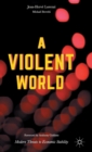 Image for A Violent World