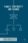 Image for Family continuity and change  : contemporary European perspectives