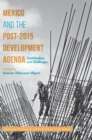 Image for Mexico and the Post-2015 Development Agenda