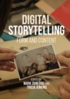 Image for Digital storytelling  : form and content