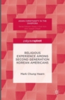 Image for Religious experience among second generation Korean Americans