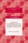 Image for Religious experience among second generation Korean Americans