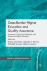 Image for Cross-border higher education and quality assurance  : commerce, the services directive and governing higher education