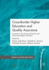 Image for Cross-border higher education and quality assurance: commerce, the services directive and governing higher education