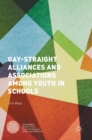 Image for Gay-Straight Alliances and Associations among Youth in Schools