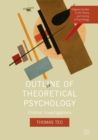 Image for Outline of theoretical psychology: critical investigations