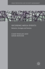 Image for Securing mega-events  : networks, strategies and tensions