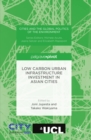 Image for Low carbon urban infrastructure investment in Asian cities