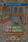 Image for The birth of a queen  : essays on the quincentenary of Mary I
