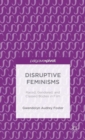 Image for Disruptive Feminisms