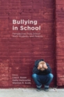 Image for Bullying in school  : perspectives from school staff, students, and parents