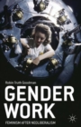 Image for Gender work  : feminism after neoliberalism