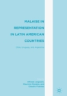 Image for Malaise in Representation in Latin American Countries: Chile, Argentina, and Uruguay