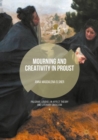 Image for Mourning and creativity in Proust