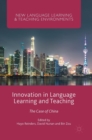 Image for Innovation in language learning and teaching  : the case of China