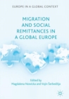 Image for Migration and social remittances in a global Europe
