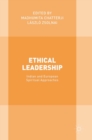 Image for Ethical Leadership : Indian and European Spiritual Approaches