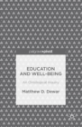 Image for Education and well-being: an ontological inquiry