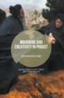 Image for Mourning and Creativity in Proust