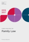 Image for Core Statutes on Family Law 2016-17