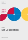 Image for Core EU Legislation 2016-17