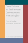 Image for Great debates on the European Convention on Human Rights