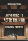 Image for Approaches to Actor Training