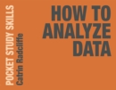 Image for How to Analyze Data