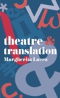 Image for Theatre and Translation