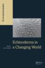 Image for Echinoderms in a Changing World